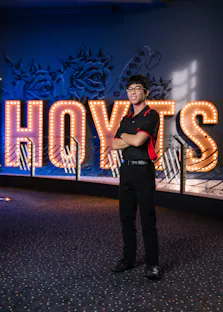 “HOYTS has such a welcoming work environment. It feels cool getting to work in a cinema, which inspires me to provide the best service possible.”