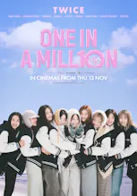 Twice One In A Mill10n 10th Anniversary Documentary Hoyts Cinemas