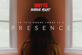 HOYTS Horror Night