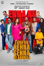 Enna nu rehna sehna nai aaunda (Punjabi, Eng Sub)