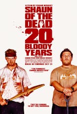 Shaun of the Dead (20 Bloody Years)