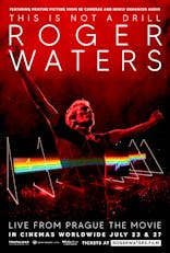 Roger Waters This Is Not A Drill: Live From Prague - The Movie